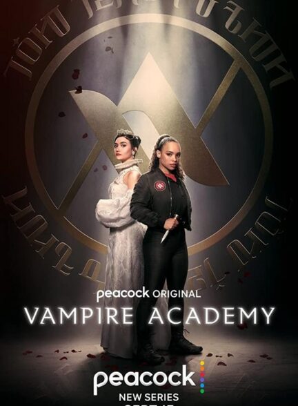 دانلود سریال آکادمی خون‌ آشام Vampire Academy 2022