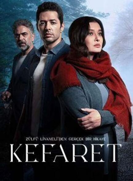 دانلود سریال تاوان Kefaret با دوبله فارسی