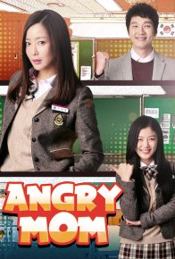دانلود سریال مامان عصبانی Angry Mom 2019