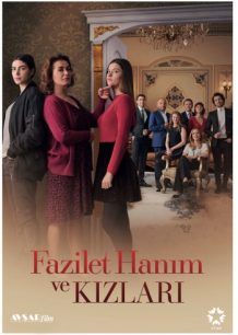 دانلود سریال فضیلت خانم و دخترانش Fazilet Hanim ve Kizlari