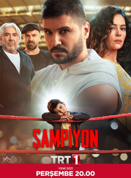 دانلود سریال قهرمان Sampiyon با زیرنویس فارسی