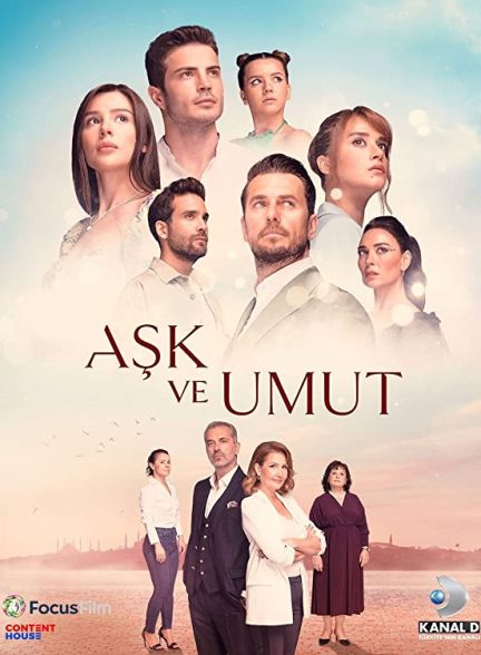 دانلود سریال عشق و امید Aşk ve Umut